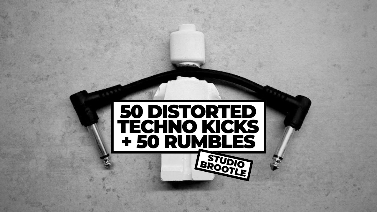 Studio Brootle 50 Distorted Techno Kicks and 50 Rumbles