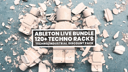 Ableton Techno Bundle  (4 techno packs in 1)