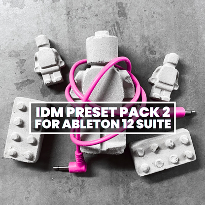 IDM Preset Pack 2 for Ableton 12 Suite