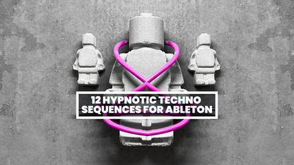 12 Hypnotic Techno Sequences