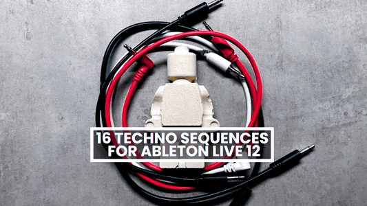 16 Techno Sequences - Racks For Ableton Live 12 (SB41)