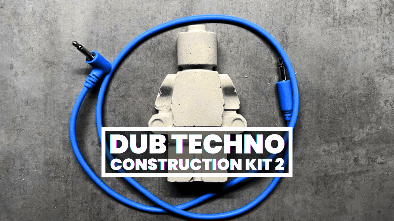 Dub Techno Construction Kit 2 - For Ableton Live