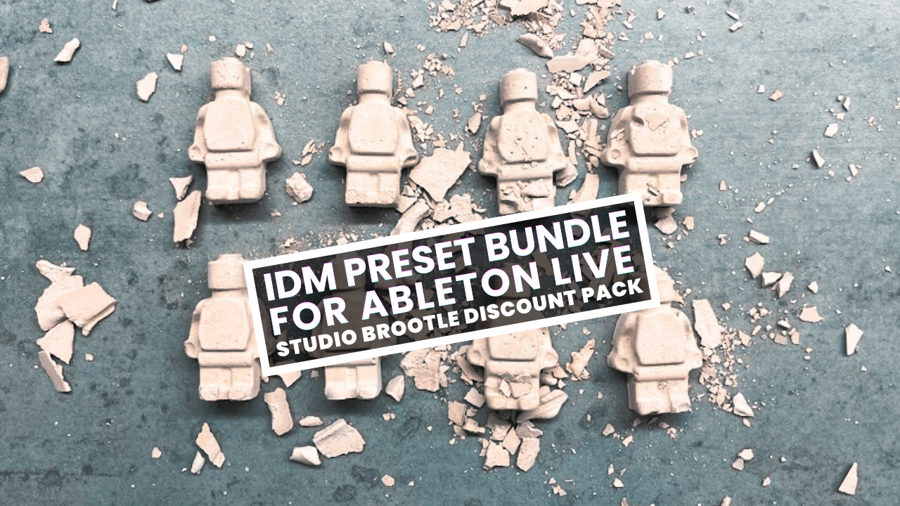 IDM Bundle for Ableton Live 12 Suite