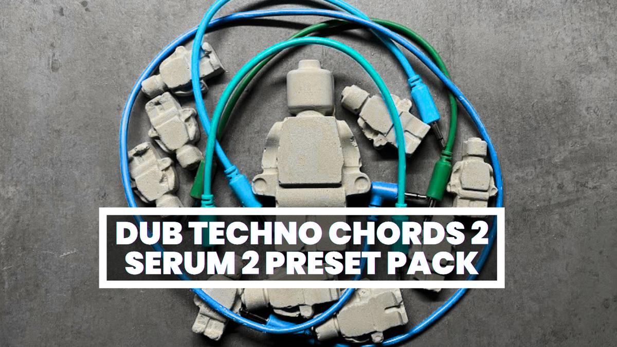 Serum 2 Dub Techno Bundle